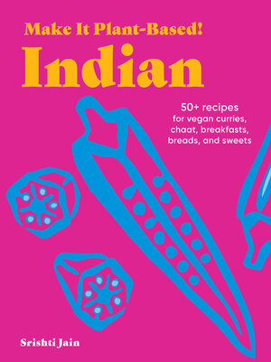 cover image of Make It Plant-Based! Indian